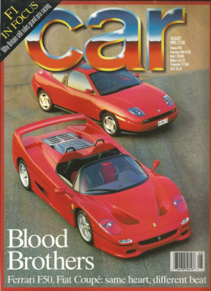CAR MAGAZINE 1995 AUG - F50 TEST, PRELUDE v CALIBRA v 200SX v FIAT